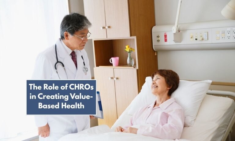 The Role of CHROs in Creating Value-Based Health